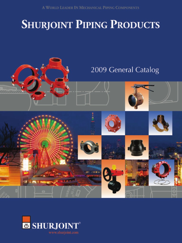 Shurjoint 2009 Catalog General PDF PDF Pipe (Fluid Conveyance