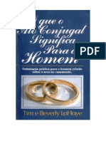 Tim e Beverly Lahaye - O Que o Ato Conjugal Significa Para o Homem