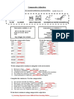 Comparative Adjectives: Slow Slower Heavyheavier Dangerous More Dangerous