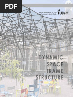 Dynamic Space Frame Structures