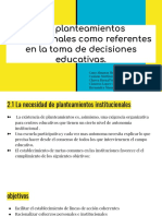 Planteamientos institucionales como referentes en la toma de decisiones educativas