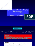 Psychological Theories of Aging (Personality) Lecture 8 - Chapter 7