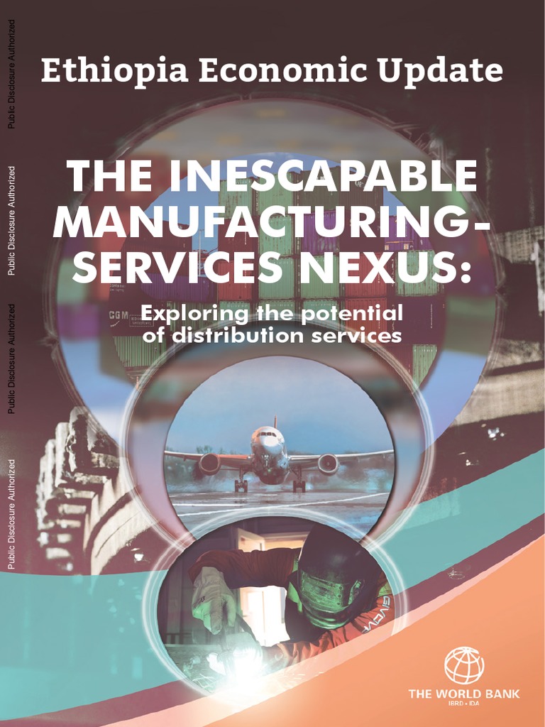 WP PUBLIC DIGITAL Ethiopia Economic Update The Inescapable Manufacturing Services Nexus PDF
