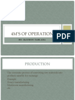 4M'S of Operation: By: Raymon Tablada