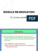 Muscle Re-Education: BY DR - Eswar Kolli, MPT