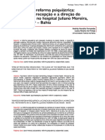 Tempos de Reforma Psiquiátrica: A Clínica Da Recepção e A Direção Do Tratamento No Hospital Juliano Moreira, de Salvador - Bahia