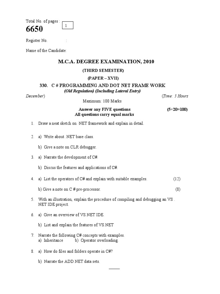 M.C.A. Degree Examination, 2010: 330. C # Programming and Dot Net Frame ...