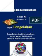 B. Penerapan Sistem Produksi Makanan Internasional berdasarkan Daya Dukung Daerah