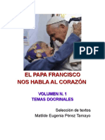 EL PAPA FRANCISCO NOS HABLA AL CORAZÓN - TEMAS DOCTRINALES N.1
