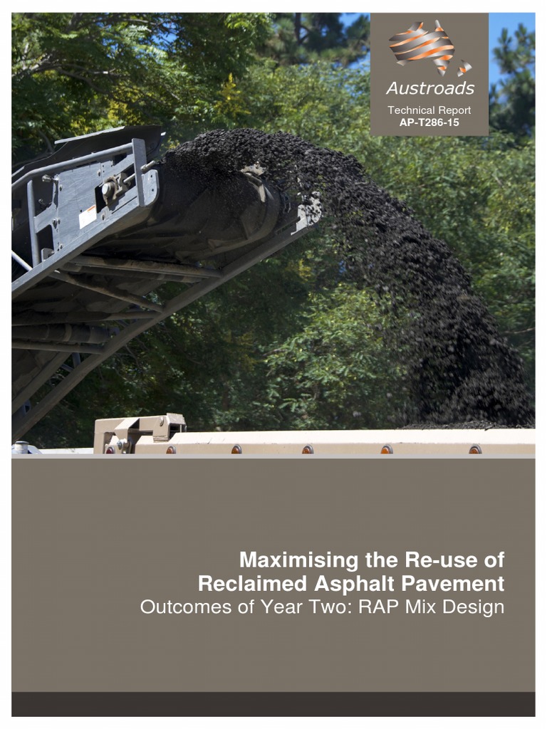 AP-T286-15 Maximising The Reuse of Reclaimed Asphalt Pavement PDF | PDF ...