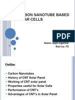 Carbon Nanotube Based Solar Cells: Name:-Sajal Agarwal Roll No:-75