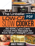 The Unbelievably Low-Carb Slow Cooker 50 EPIC Low-Carb Crock-Pot Recipes To Kick Start Weight Loss! - Nodrm