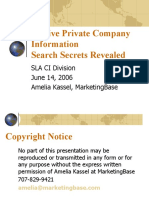 Elusive Private Company Information Search Secrets Revealed: Sla Ci Division June 14, 2006 Amelia Kassel, Marketingbase