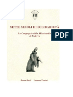 Sette Secoli Di Solidarietà - Misericordia Volterra