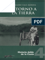 ORLANDO FALS BORDA- "Historia doble de la Costa- Retorno a la tierra" (Tomo IV) 