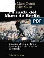 Gonin, Jean-Marc y Guez, Olivier La Caída Del Muro de Berlín