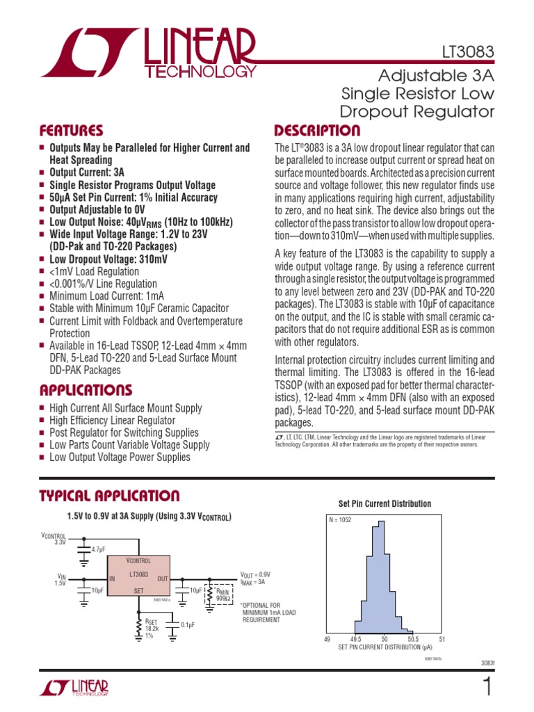 Description Features LT3083 Adjustable 3A Single Resistor Low Dropout