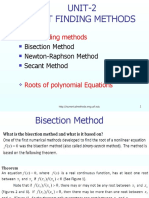 Root Finding Methods: Bisection Method Newton-Raphson Method Secant Method