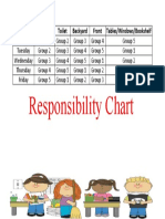 Responsibility Chart: Day Classroom Toilet Backyard Front Tables/Windows/Bookshelf