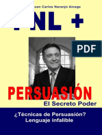 PNL + Persuasión  ¿Técnicas de Persuasión  ¿Técnicas de manipulación
