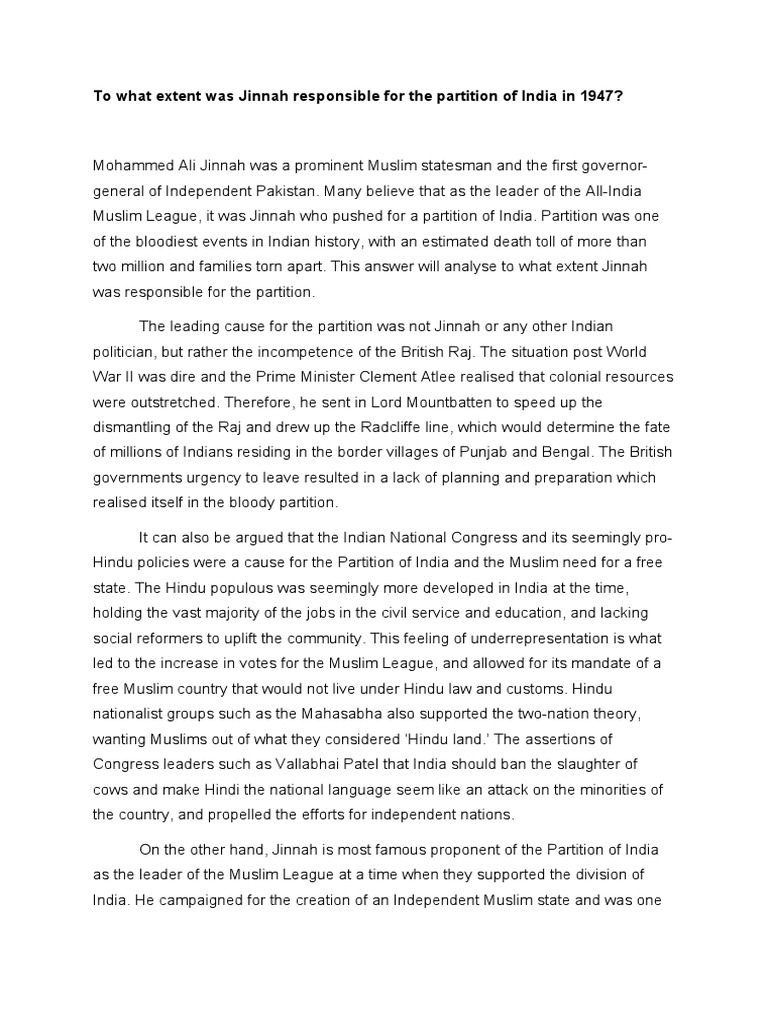 To What Extent Was Jinnah Responsible For The Partition of India in ...