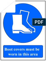 Boot Covers Must Be Worn