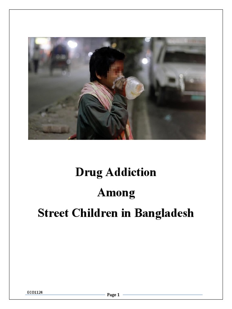 Drug Addiction in Bangladesh's Street Children | PDF | Substance Abuse ...