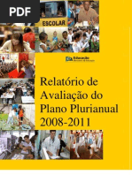 Avaliação do Plano Plurianual 2008-2011 - MEC