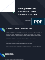 Monopolistic and Restrictive Trade Practices Act 1969: Presented By: Neha Jain Rashmi Khatri