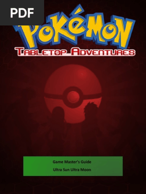 Pokemon Tabletop Adventures Gm Guide 2 1 Pokemon Mythopoeia