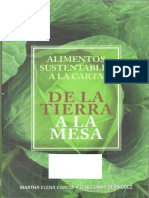 Martha Elena García y Guillermo Bermúdez, Alimentos sustentables a la carta De la tierra a la mesa 