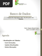 Aula 10 Linguagem SQL Atualizações Em Tabelas