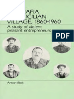 The Mafia of a Sicilian Villiage, 1860–1960 a Study of Violent Peasant Entrepreneurs 