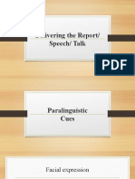Delivering The Report/ Speech/ Talk