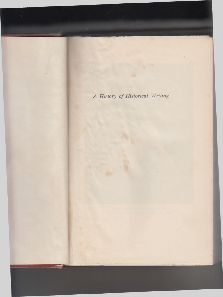 Thompson A History Of Historical Writing Tomo 1 Pdf Egyptian Hieroglyphs Ancient Egypt