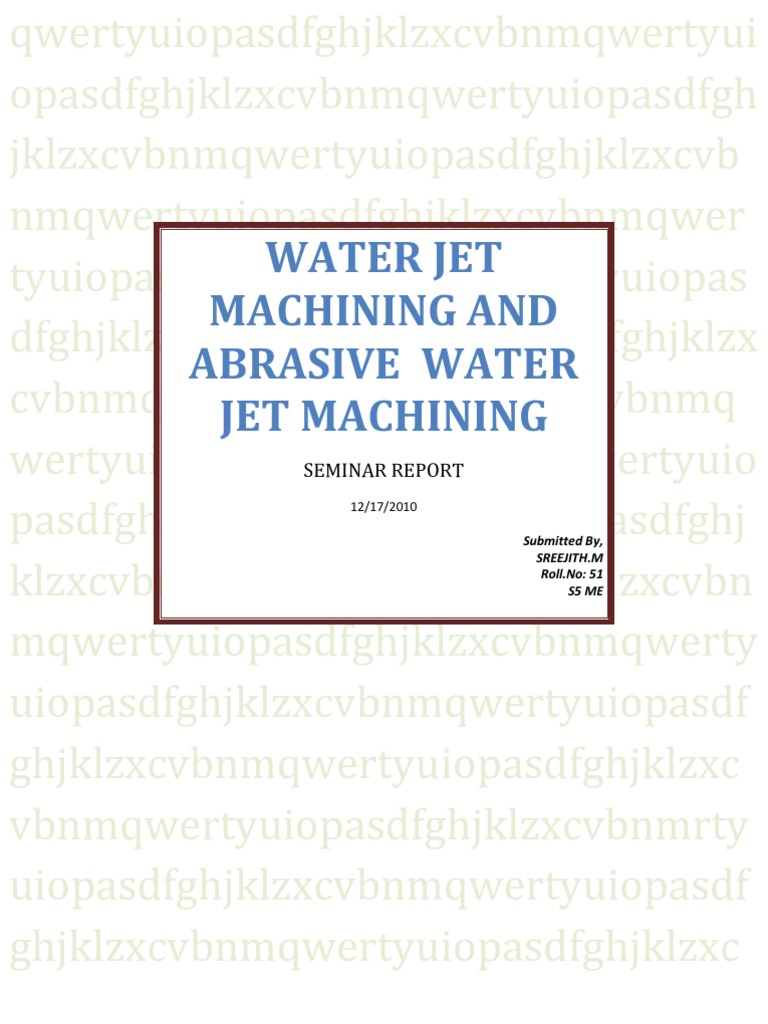 Abrasive Water Jet Machining Overview | PDF | Composite Material ...