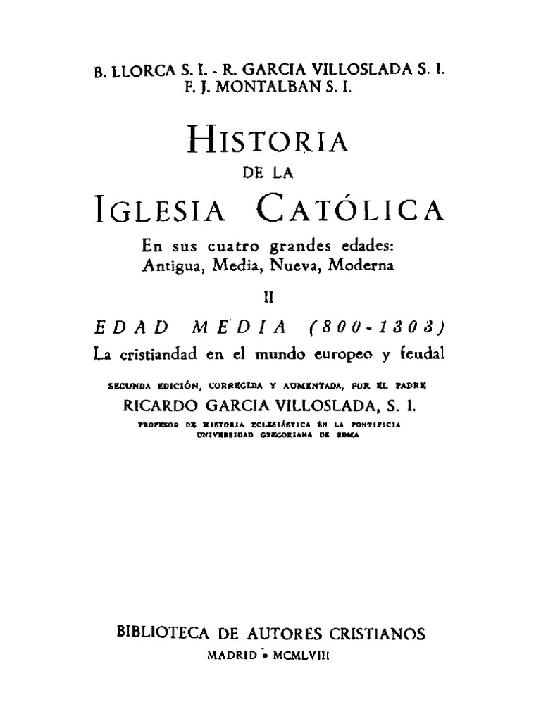 Historia de La Iglesia Catolica LLorca Tomo II PDF | PDF | Edades ...