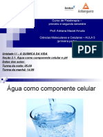 (20170905013624) CMC - Aula 5 - Unidade 2 - 2.1 - Água Como Componente Celular - PH - 2017