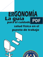 Ergonomía. La Guía para El Cuidado de La Salud Física en El Puesto de Trabajo