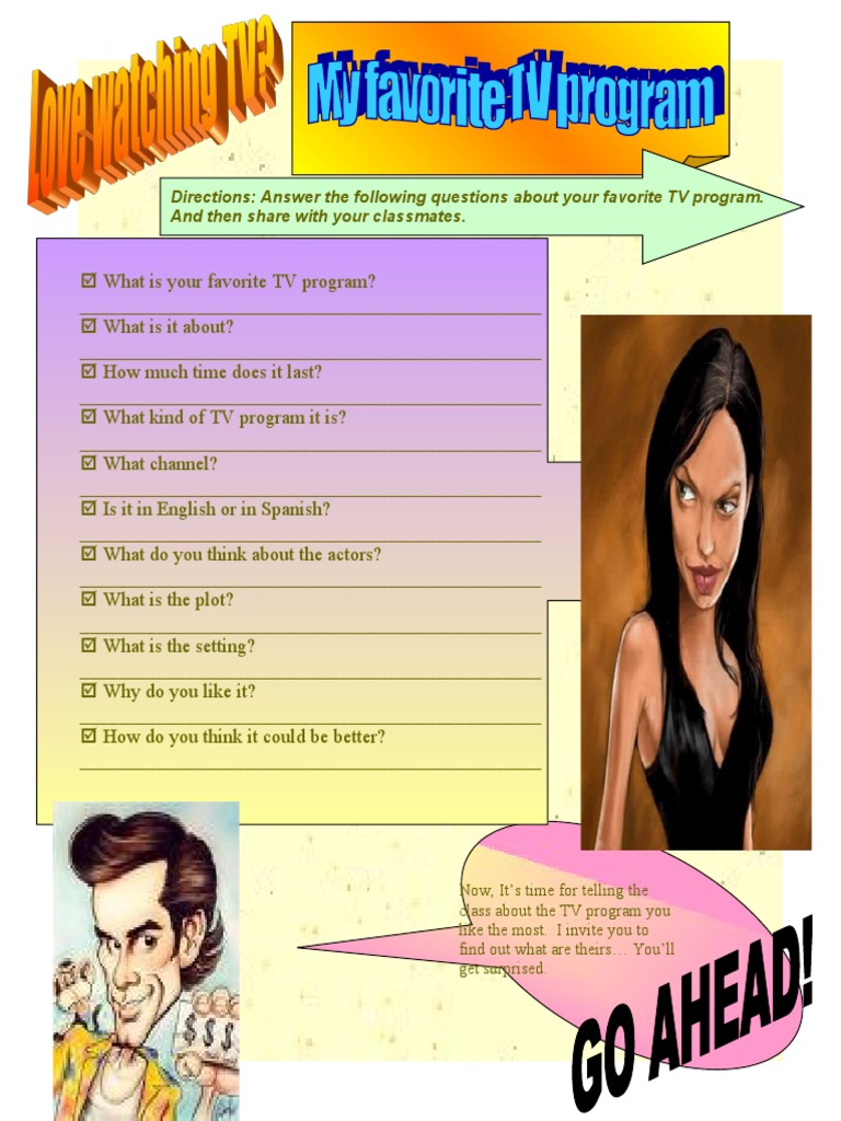 Directions: Answer The Following Questions About Your Favorite TV ...