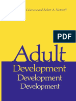(Critical Issues in Psychiatry) Calvin A. Colarusso M.D., Robert A. Nemiroff M.D. (Auth.) - Adult Development - A New Dimension in Psychodynamic Theory and Practice-Springer US (1981) PDF