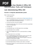 Lab Answer Key: Module 2: Office 365 Administration, Tools, and Techniques Lab: Administering Office 365