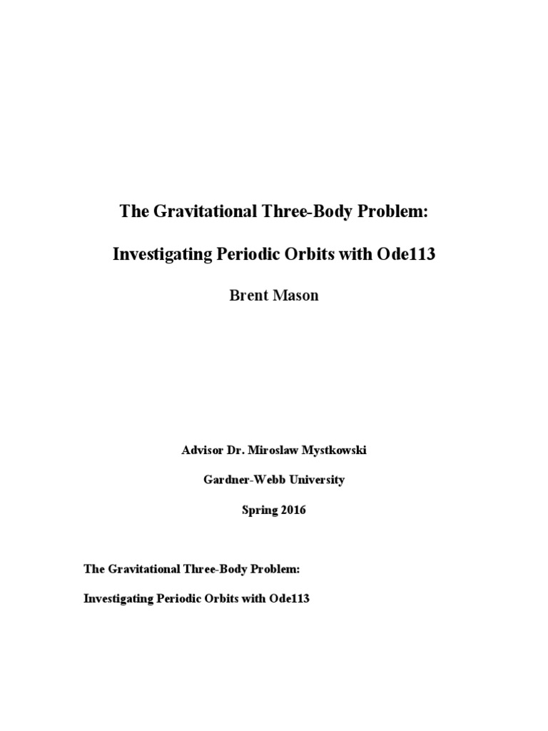 Three-Body Problem: Periodic Orbits Analysis | PDF | Orbit | Gravity