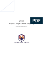 Asmd Project Design: Online Shopping: Antonio José Sánchez Moscoso