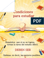 Condiciones para estudiar