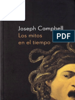 Campbell, Joseph. - Los mitos en el tiempo [2000].pdf