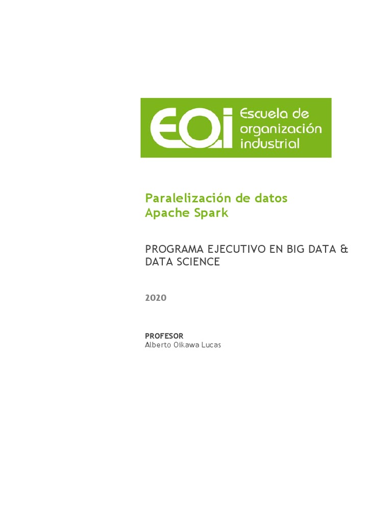 Curso Spark: Paralelización de Datos | PDF | Apache Spark | Apache Hadoop