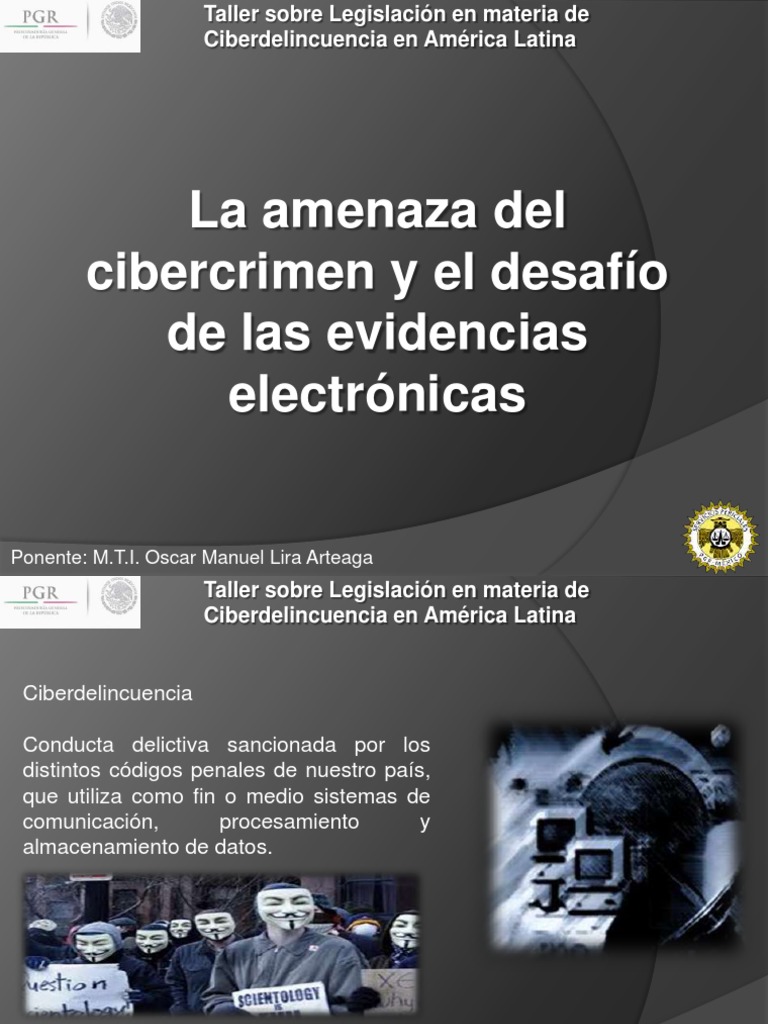 La Amenaza Del Cibercrimen y El Desafio de Las Evidencias Electronicas ...