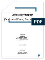Laboratory Report: (Scalp and Face, Ear and TIPS)
