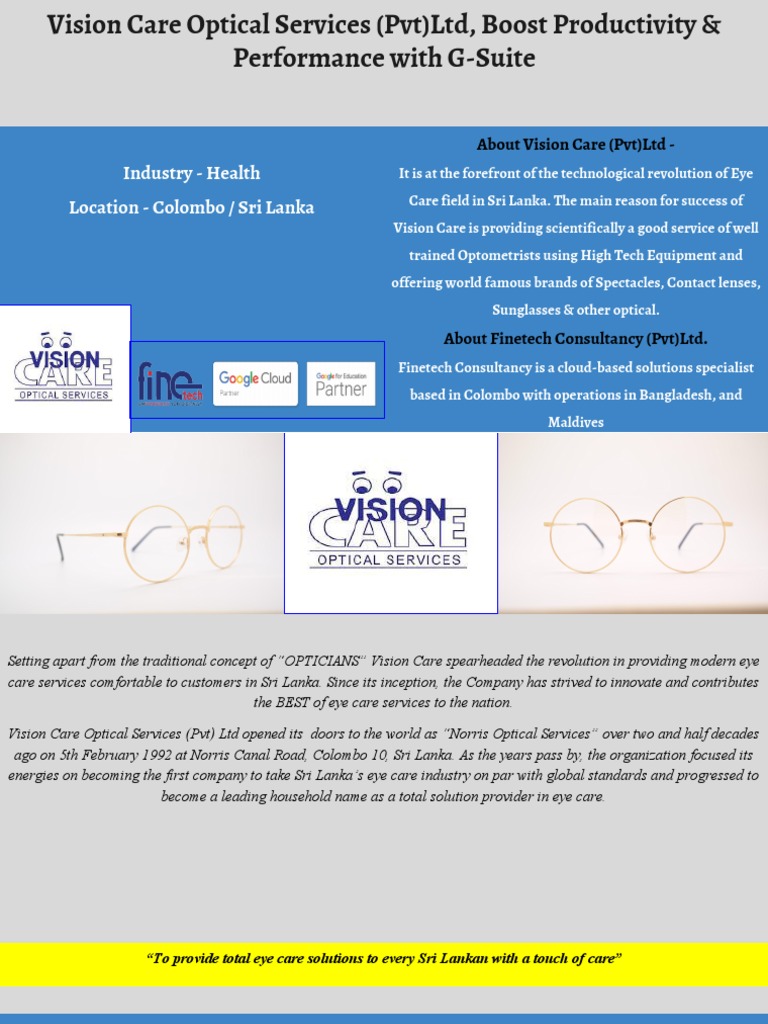 Industry Health Location Colombo / Sri Lanka About Vision Care